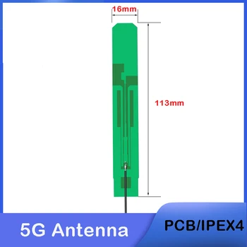 2 KOMADA 5G полнодиапазонная GSM antena 2G 3G 4G FPC tiskana pločica antena unutarnji modul NB-IOT antena IPX MHF4 IPEX priključak 8dbi pojačanje 6000 Mhz